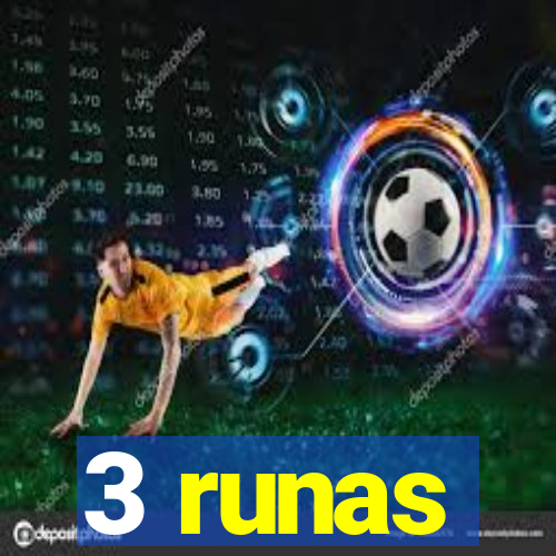 3 runas