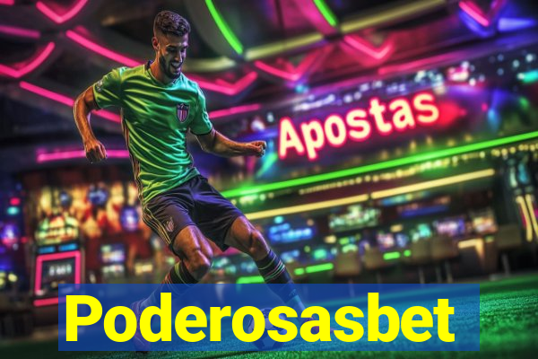 Poderosasbet