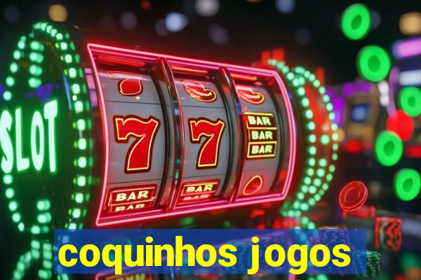 coquinhos jogos