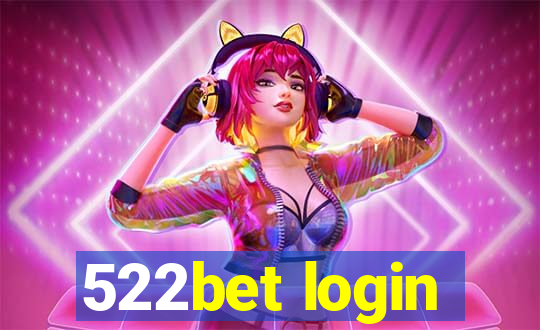 522bet login