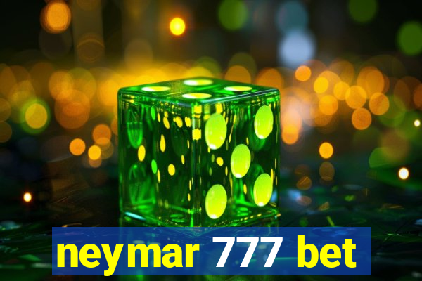 neymar 777 bet