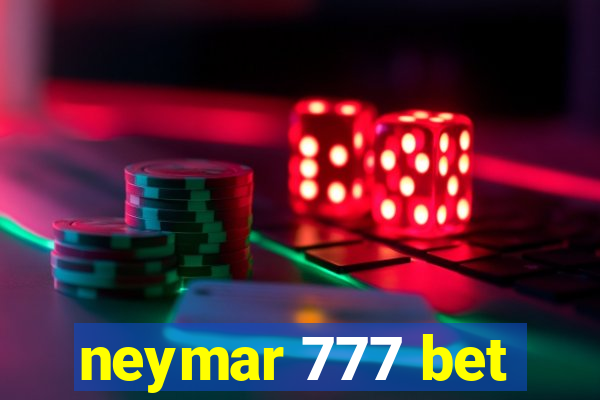 neymar 777 bet