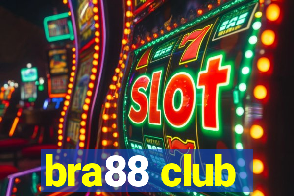 bra88 club