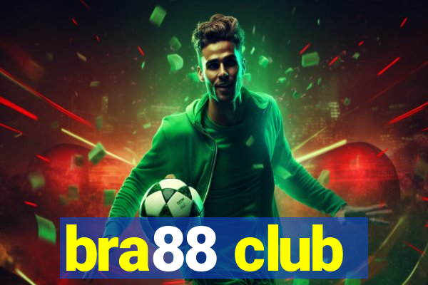 bra88 club