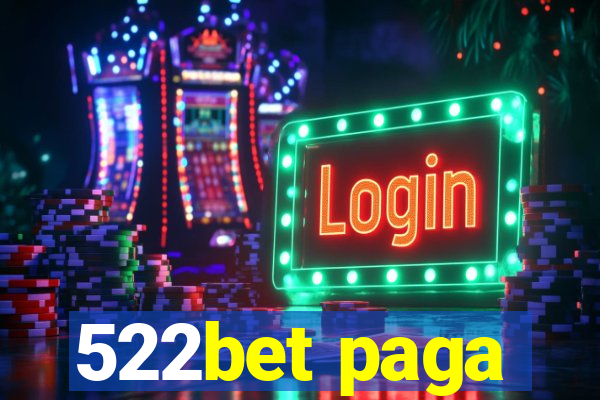 522bet paga