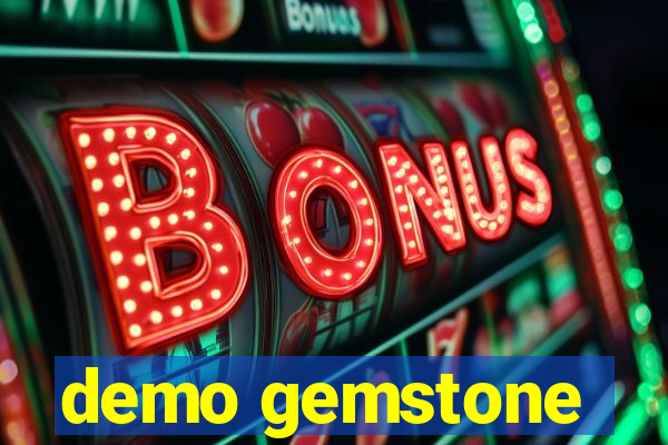 demo gemstone