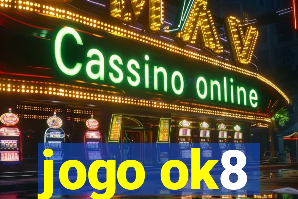 jogo ok8