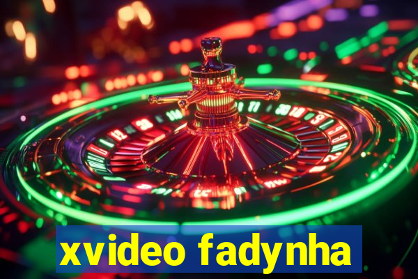 xvideo fadynha