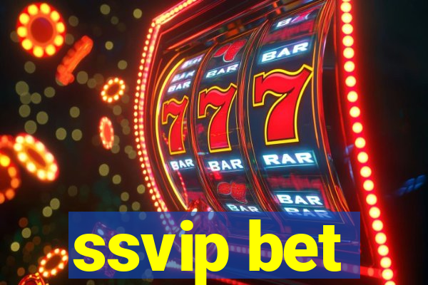 ssvip bet