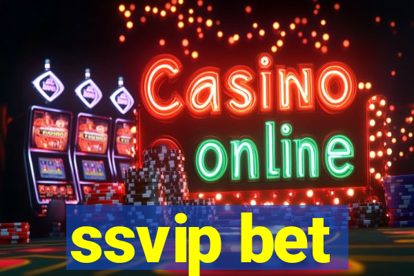 ssvip bet