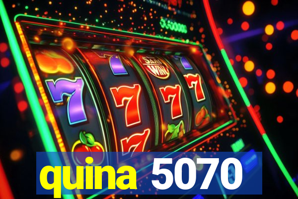 quina 5070