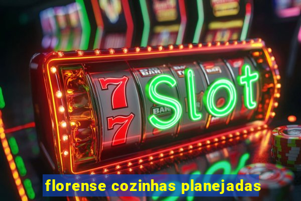 florense cozinhas planejadas