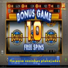 florense cozinhas planejadas