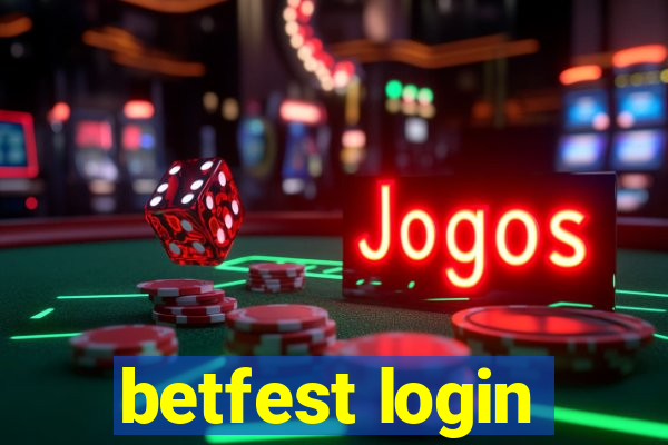 betfest login