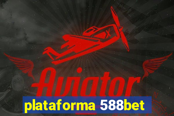 plataforma 588bet