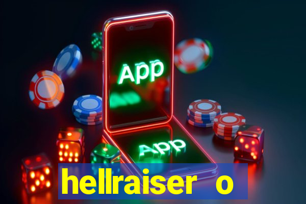hellraiser o julgamento filme completo dublado gratis