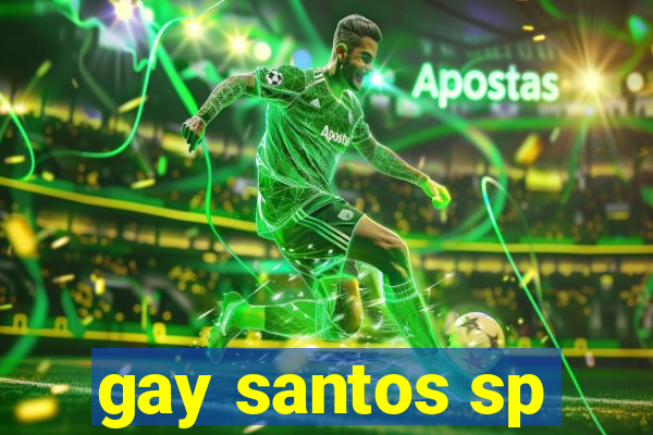 gay santos sp