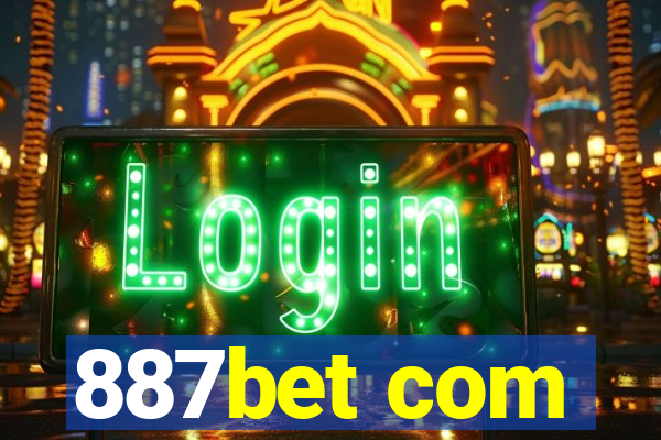 887bet com