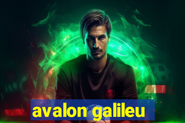 avalon galileu