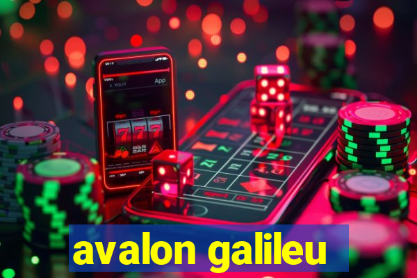 avalon galileu