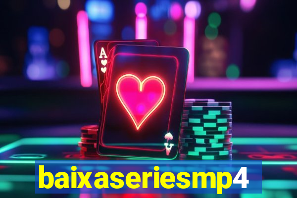 baixaseriesmp4