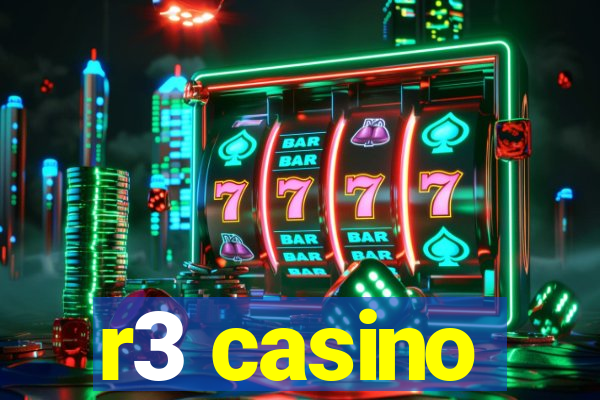r3 casino