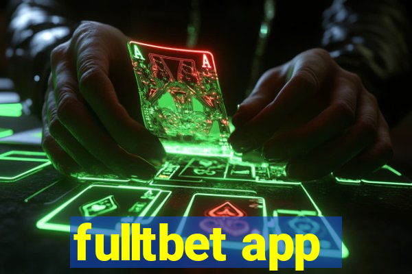 fulltbet app