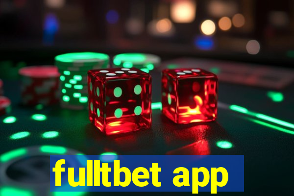 fulltbet app