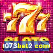 073bet2 com
