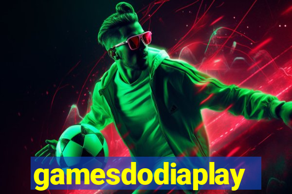 gamesdodiaplay