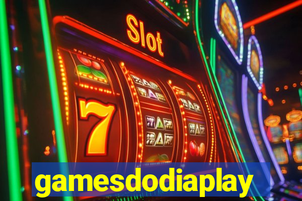 gamesdodiaplay