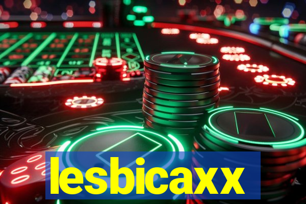 lesbicaxx