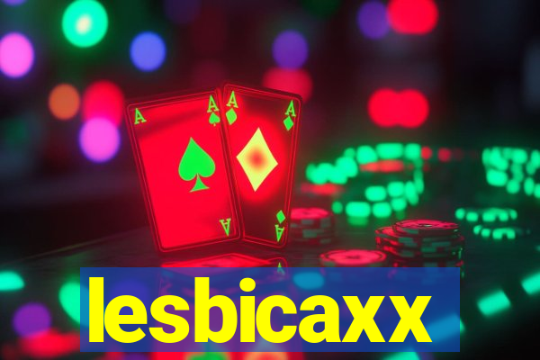 lesbicaxx