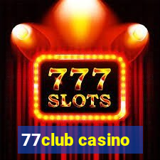 77club casino