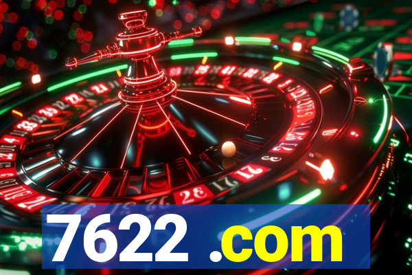 7622 .com