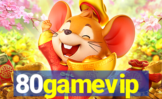 80gamevip