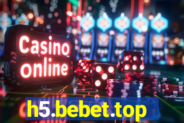 h5.bebet.top