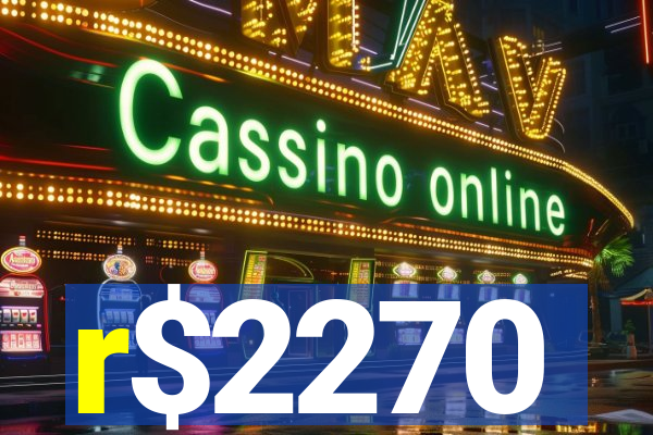 r$2270