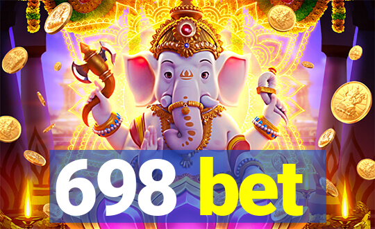 698 bet