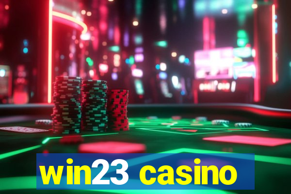 win23 casino