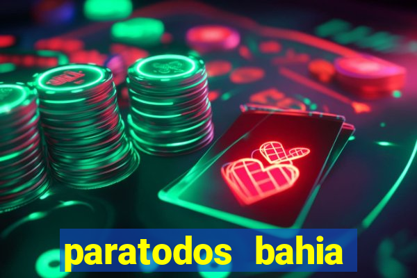 paratodos bahia palpite do dia