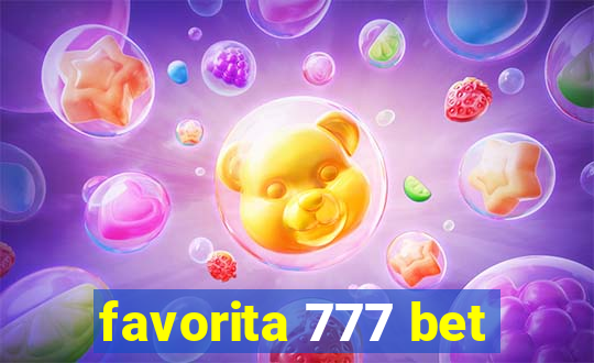 favorita 777 bet