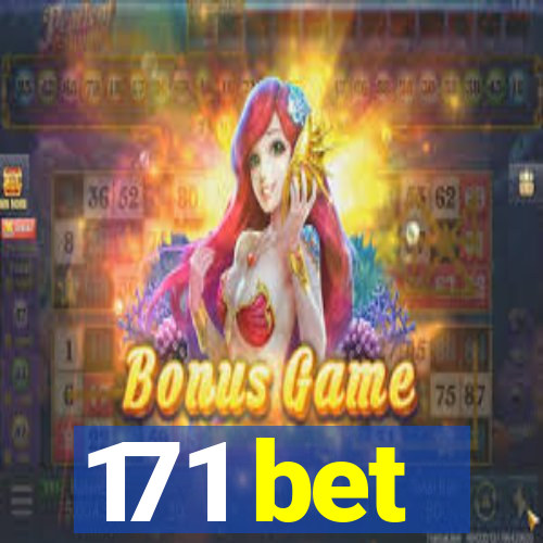171 bet