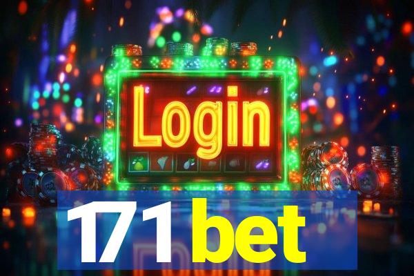 171 bet