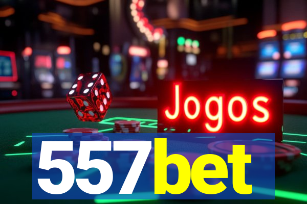 557bet