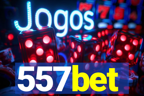 557bet