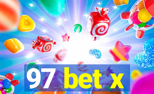 97 bet x