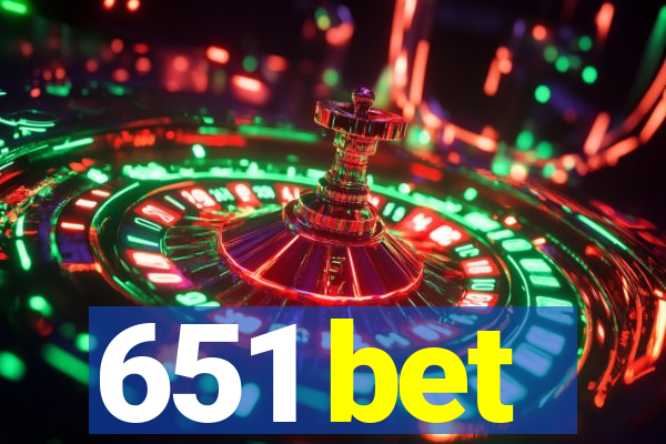 651 bet