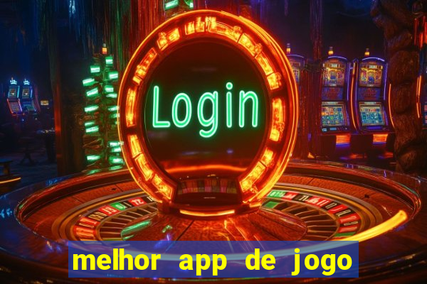 melhor app de jogo para ganhar dinheiro
