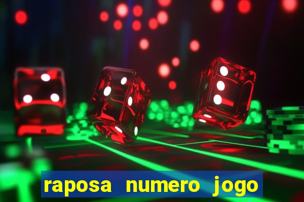 raposa numero jogo do bicho